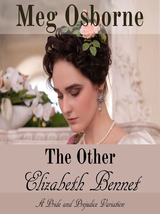 Title details for The Other Elizabeth Bennet by Meg Osborne - Available